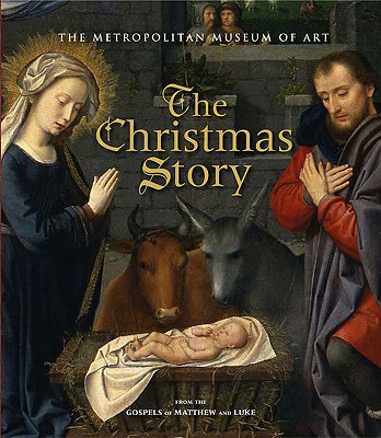 The Christmas Story - Metropolitan Museum of Art