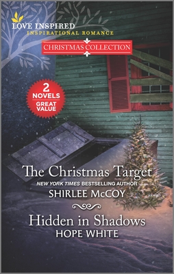 The Christmas Target and Hidden in Shadows - McCoy, Shirlee, and White, Hope