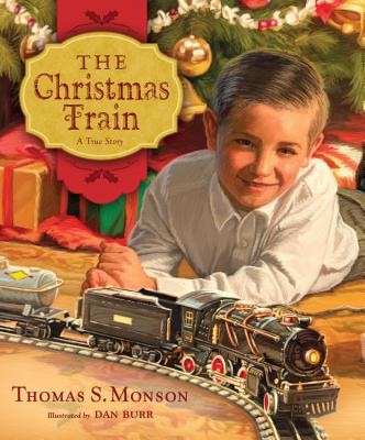 The Christmas Train: A True Story - Monson, Thomas S