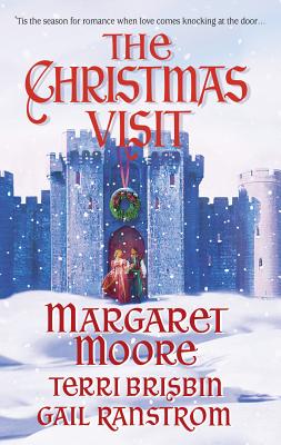 The Christmas Visit: An Anthology - Moore, Margaret, and Brisbin, Terri, and Ranstrom, Gail