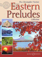 The Christopher Norton Eastern Preludes Collection: Piano Solo