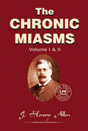 The Chronic Miasms: Psora, Pseudo-psora and Sycosis