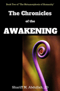 The Chronicles of the Awakening