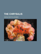 The Chrysalis