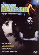 The Chuck Negron Story: Biography of an Entertainer