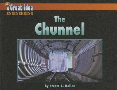 The Chunnel - Kallen, Stuart