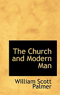 The Church and Modern Man