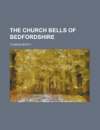 The Church Bells of Bedfordshire