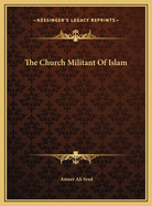 The Church Militant of Islam