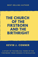 The Church of the Firstborn and the Birthright