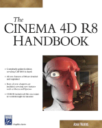 The Cinema 4D R8 Handbook