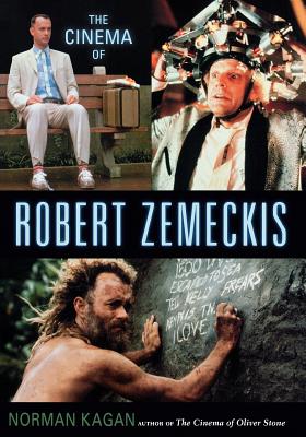 The Cinema of Robert Zemeckis - Kagan, Norman