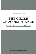 The Circle of Acquaintance: Perception, Consciousness, and Empathy