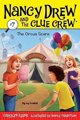 The Circus Scare - Keene, Carolyn