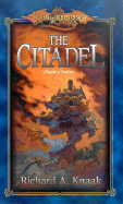 The Citadel - Knaak, Richard A