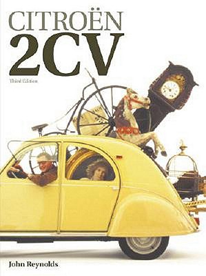 The Citroen 2cv - Reynolds, John