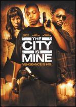 The City Is Mine