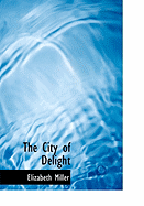 The City of Delight