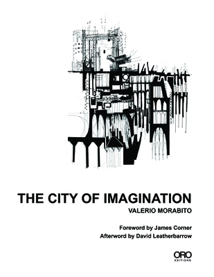 The City of Imagination - Morabito, Valerio