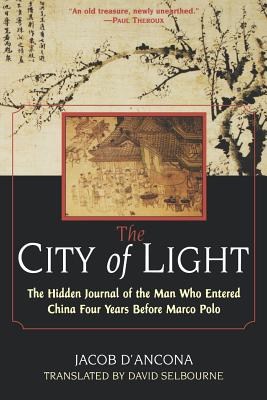 The City of Light: The Hidden - D'Ancona, Jacob, and Jacob, and Selbourne, David (Translated by)