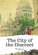 The City of the Discreet