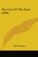 The City Of The Soul (1899)