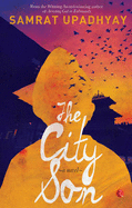 The City Son: A Novel
