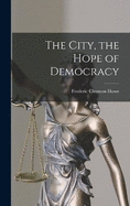 The City, the Hope of Democracy