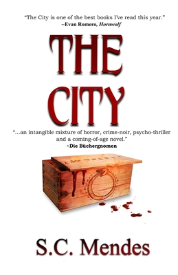 The City - Blood Bound Books, and Mendes, S C