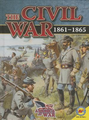 The Civil War: 1861-1865 - Rose, Simon