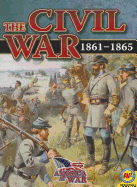 The Civil War: 1861-1865