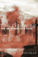 The Claiming: BOOK TWO Of the Defenders of the Realms