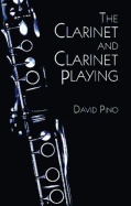 The Clarinet and Clarinet Playing