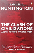 The Clash of Civilisations and the Making of the New Order