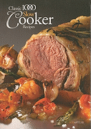 The Classic 1000 Slow Cooker Recipes