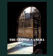The Classic Camera: Street and Landscape