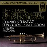 The Classic Trumpet Concerti Of Haydn And Hummel - Carolyn Voigt (viola); Charles Russo (clarinet); Earl Chapin (horn); Frederick Zlotkin (cello); Gerard Schwarz (trumpet);...