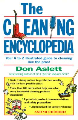 The Cleaning Encyclopedia - Aslett, Don