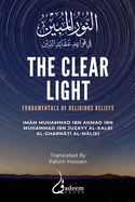 The Clear Light: Fundamentals of Religious Beliefs: