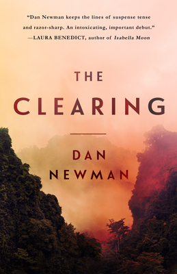 The Clearing - Newman, Dan