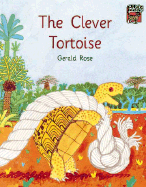 The Clever Tortoise - Rose, Gerald