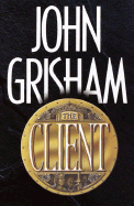 The Client - Grisham, John
