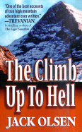 The Climb Up to Hell - Olsen, Jack