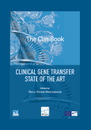 The Clinibook: Clinical Gene Transfer State of the Art