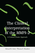 The Clinical Interpretation of MMPI-2: A Content Cluster Approach