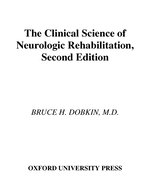 The Clinical Science of Neurologic Rehabilitation