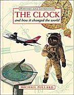 The Clock and How It Changed the World
