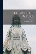 The Clock of Nature