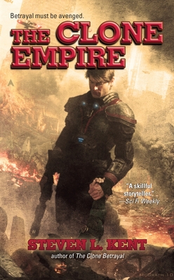The Clone Empire - Kent, Steven L