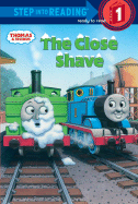 The Close Shave - Courtney, Richard, and Awdry, W, Rev.